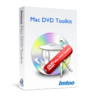 ImTOO Mac DVD Toolkit